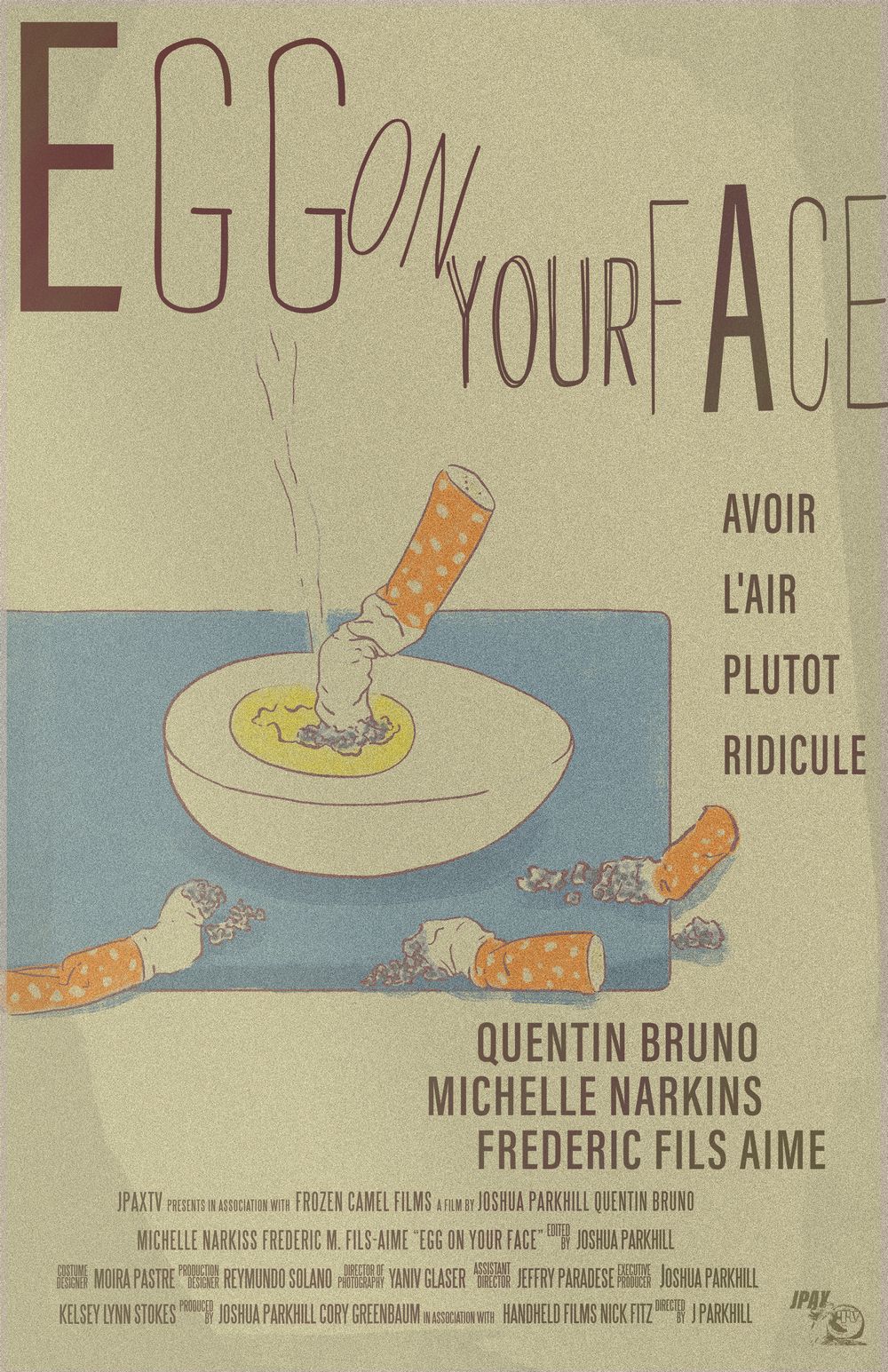 Egg On Your Face Poster