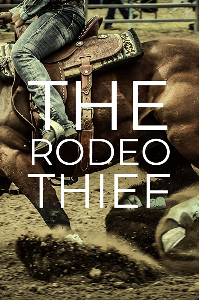 Rodeo Thief poster.